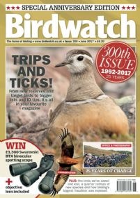 Birdwatch June 2017 Issue Birdwatch June 2017 Issue